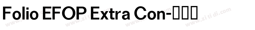 Folio EFOP Extra Con字体转换